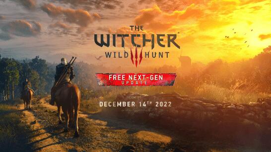 《巫师3:狂猎》次世代版12月14日推出!拥有原游戏玩家可免费升级(图1) 《巫师3:狂猎》次世代版12月14日推出!拥有原游戏玩家可免费升级(图1)